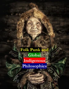 Cover of Folk Punk and Global Indigenous Philosophies